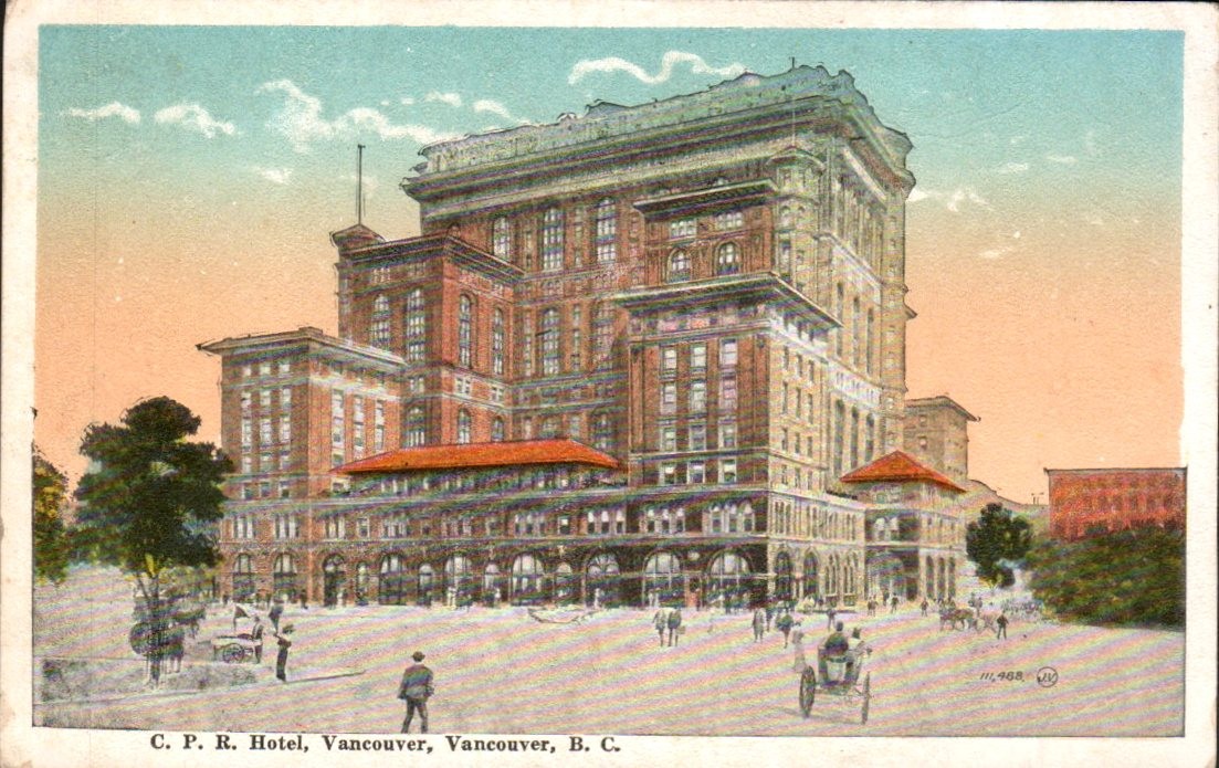 Vancouver BC - C.P.R. Hotel Vancouver - Antique Postcard - circa 1920