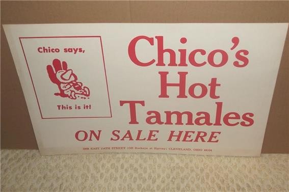 VINTAGE CHICO'S HOT TAMALES CLEVELAND OH MOM & POP STORE DELI BODEGA SIGN POSTER