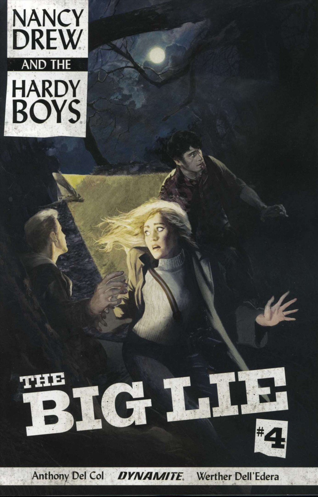 Nancy Drew and the Hardy Boys: The Big Lie #4A FN; Dynamite | w/Bag+Board
