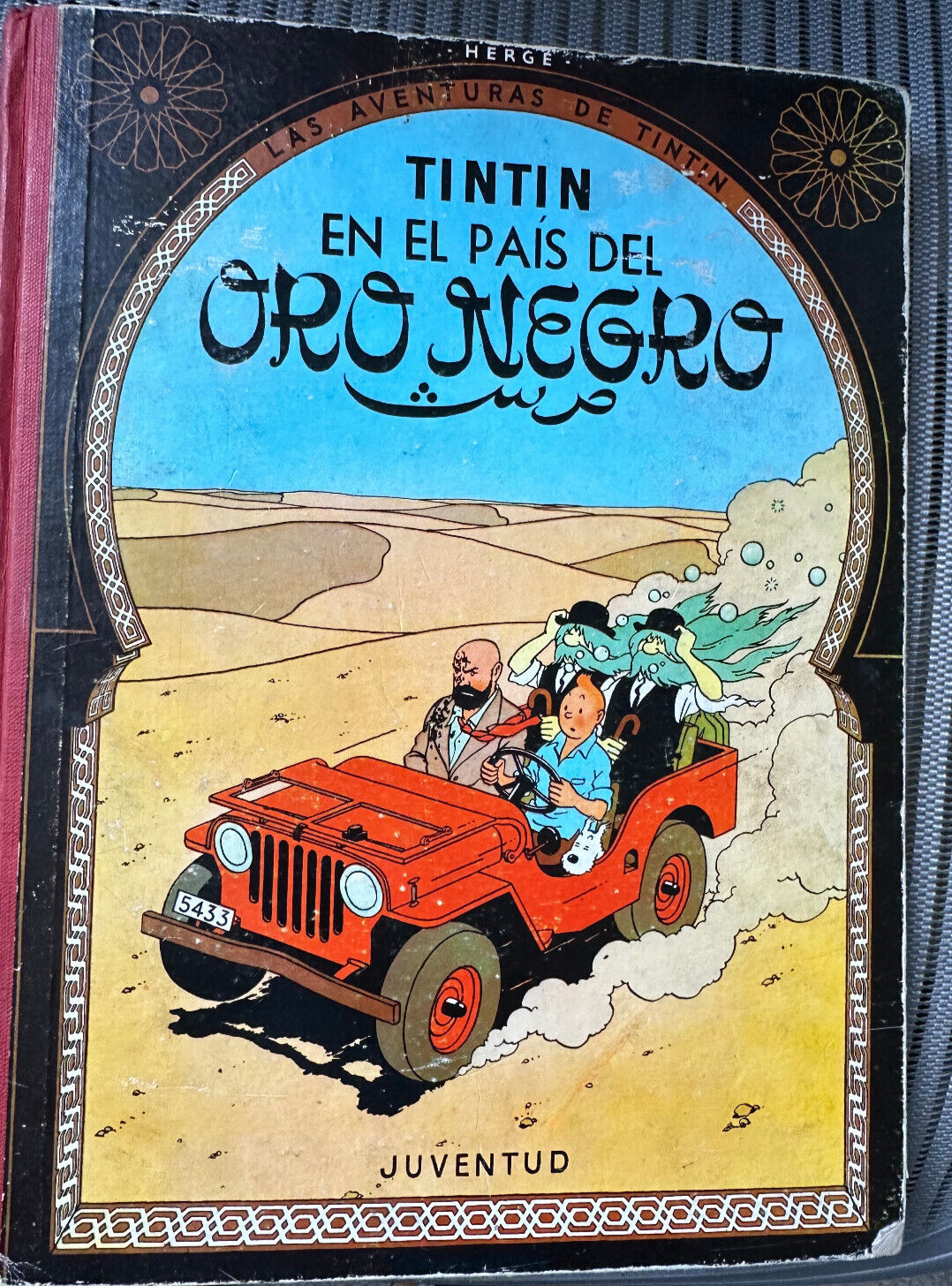 Hergé TINTIN  En El Pais Del Oro Negro Spanish 2nd edition 1965 BE Redoutable