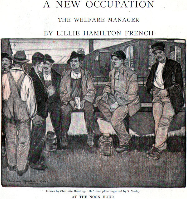Charlotte Harding WELFARE MANAGERS New England LILLIE HAMILTON FRENCH 1904
