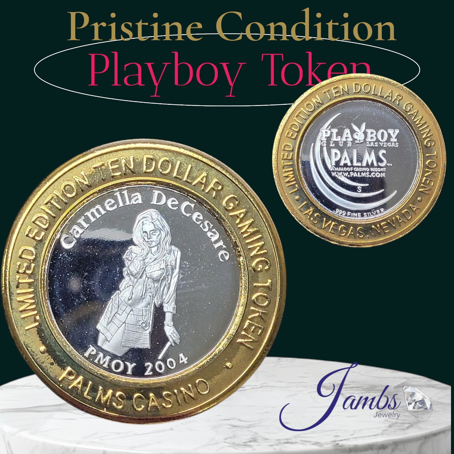 2004 PALMS CASINO $10 .999 Cap Silver Strike PLAYBOY CLUB Carmella DeCesare