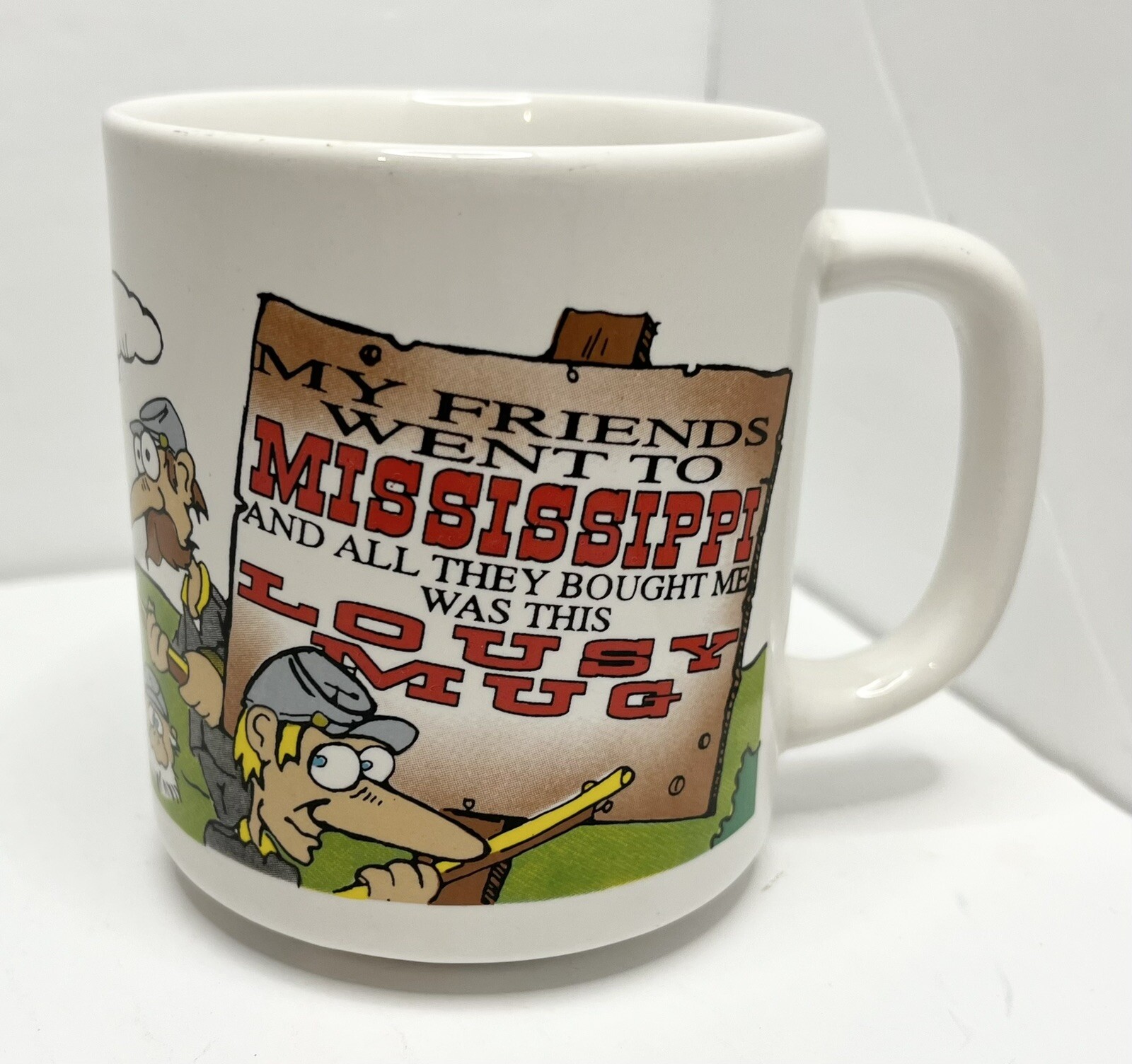 Vintage Mississippi ‘All I Got Was Lousy’ Civil War Plantation Confederate Mug Vintage Mississippi ‘All I Got Was Lousy’ Civil War Plantation Confederate Mug