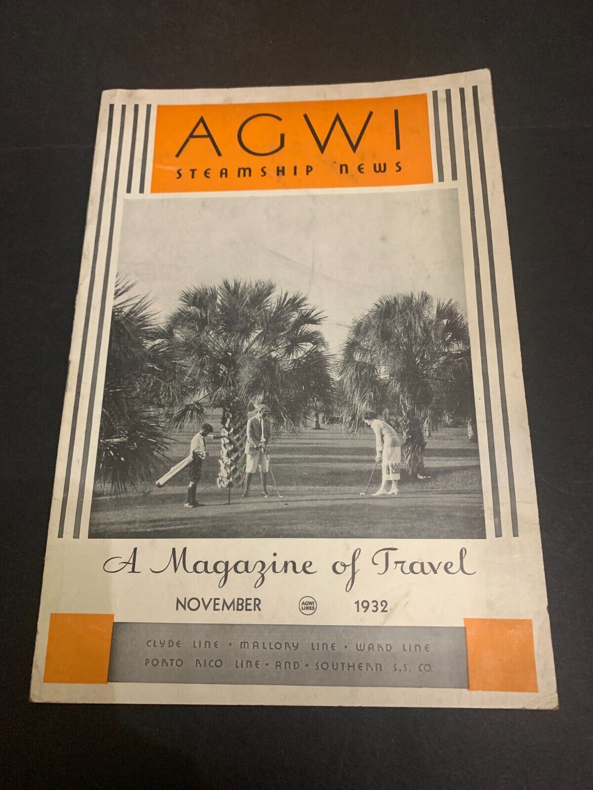 November 1932 AGWI Steamship News A Magazine of Travel