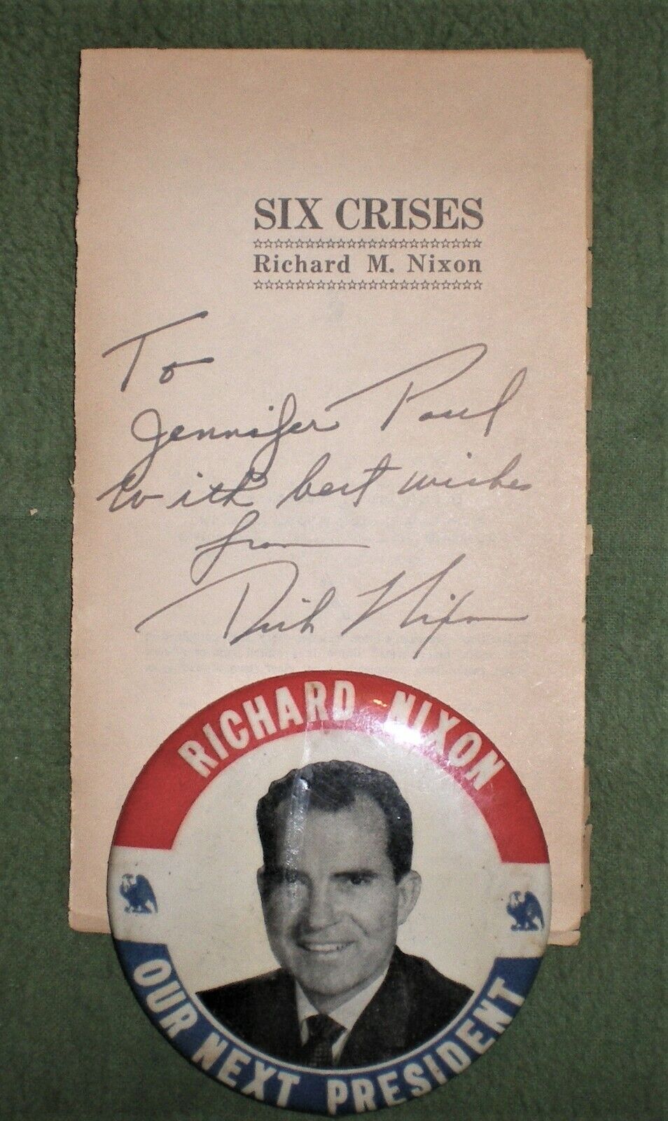 RICHARD NIXON  SIGNATUERE Autograph inscription 1962 and political button Scarce