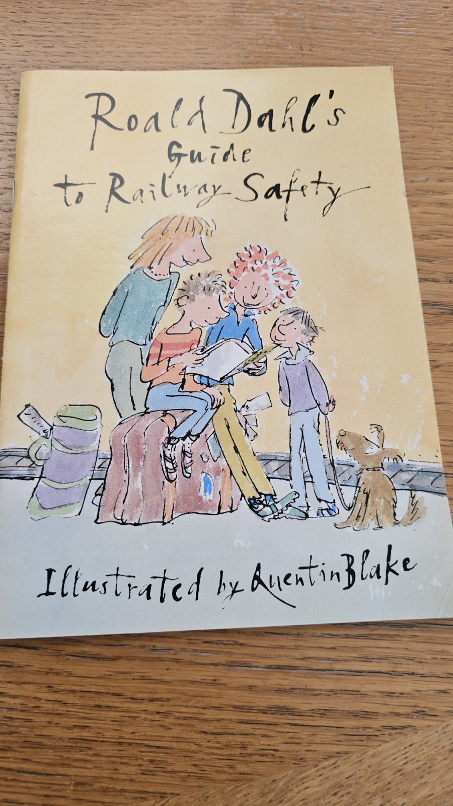 Roald Dahl’s Guide to Railway Safety 1991 1st Edition Quentin Blake  Clean Copy