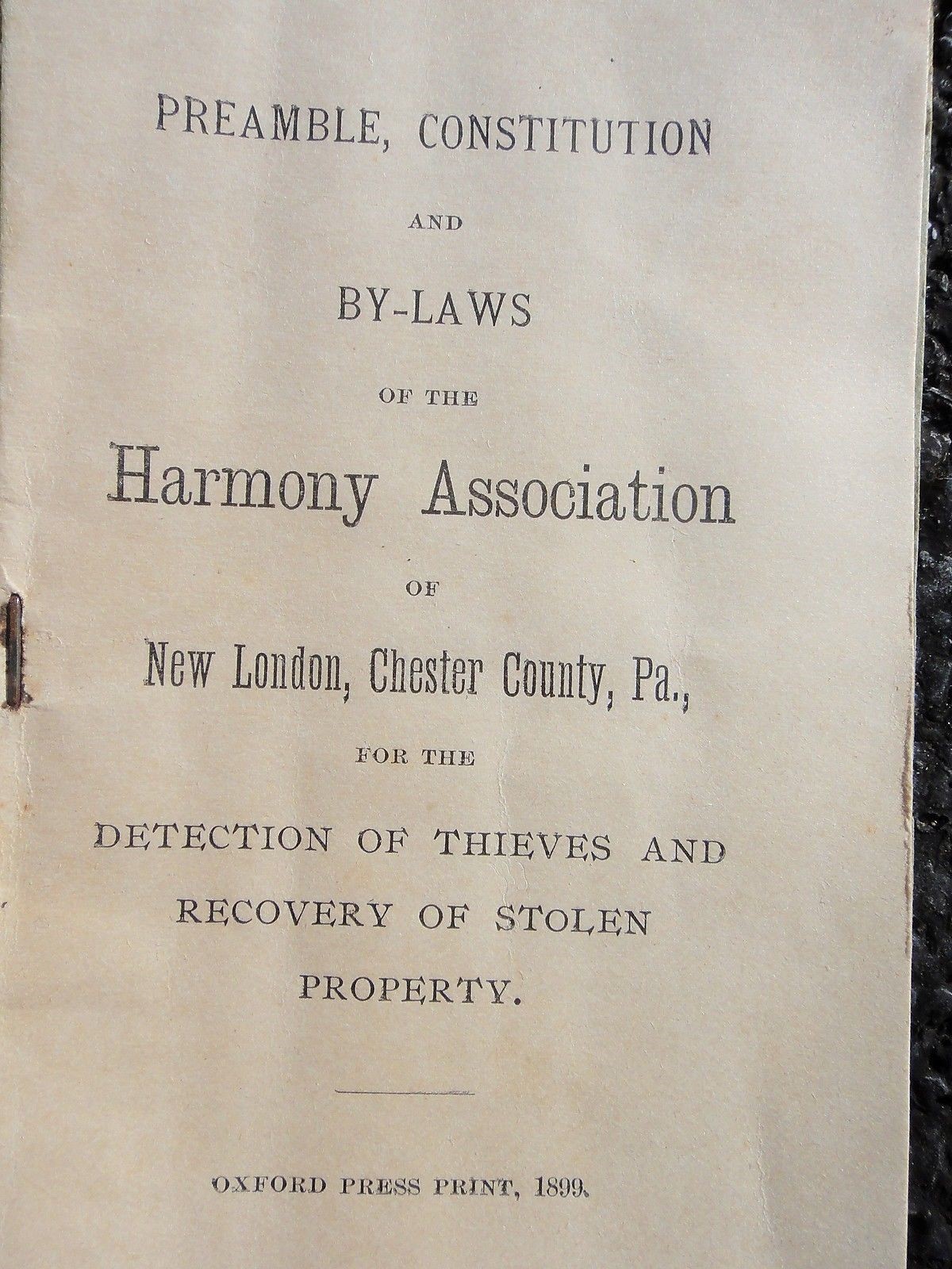 1899 antique NEW LONDON CHESTER CO PA by-laws HARMONY ASSOC thieves recover stol