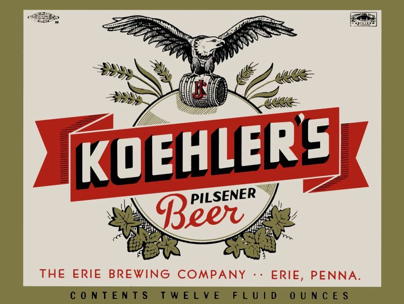 Koehler's Beer- Erie, Pennsylvania NEW Metal Sign 24