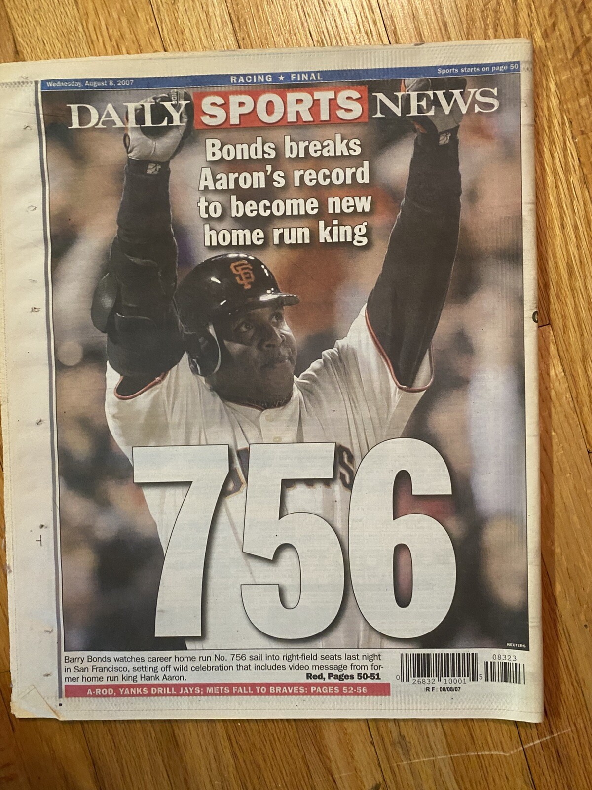 NY Daily News 8/8/2007 Barry Bonds Breaks HR Record 756 King Of Shame