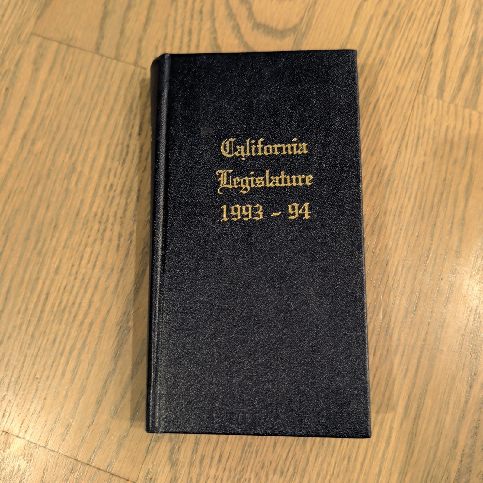 1993-1994 California Legislature Handbook Biographies Photos of Senate Assembly 1993-1994 California Legislature Handbook Biographies Photos of Senate Assembly