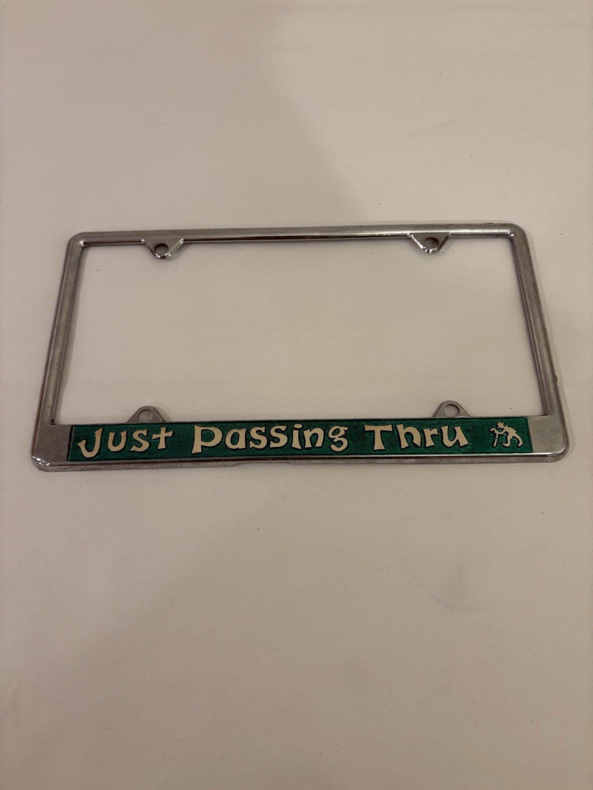 1960's Vintage Just Passing Thru Chrome License Plate Frame Green