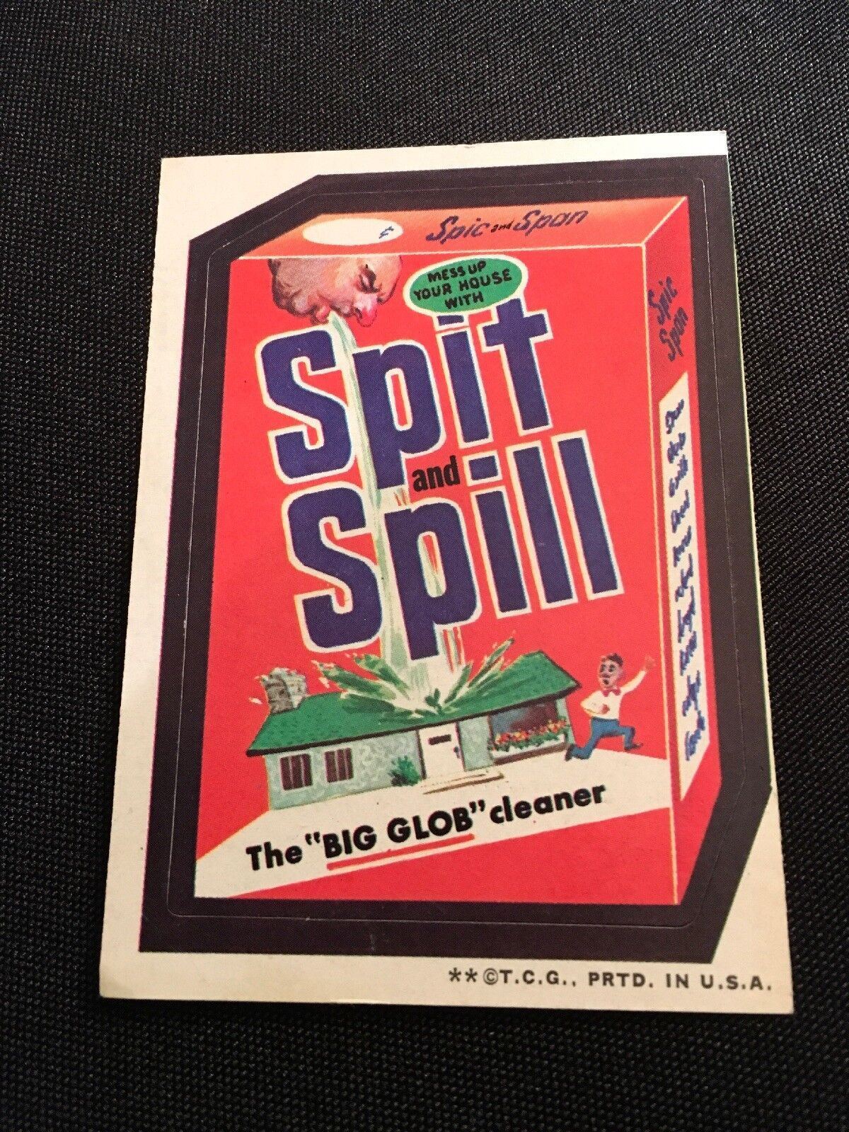 1973 Wacky Packages 3rd Series Spit and Spill, Spic and Span