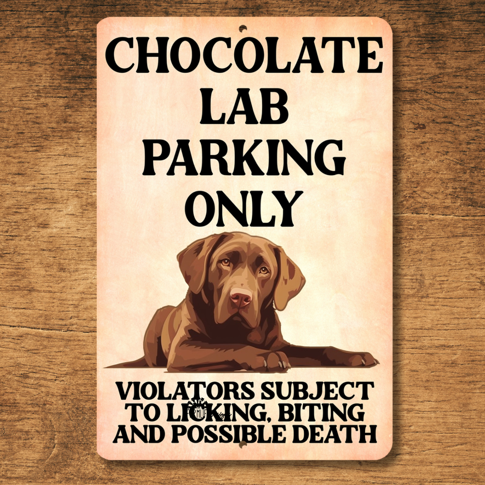 Chocolate Lab Parking Sign brown labrador dog funny metal tin wall art gift