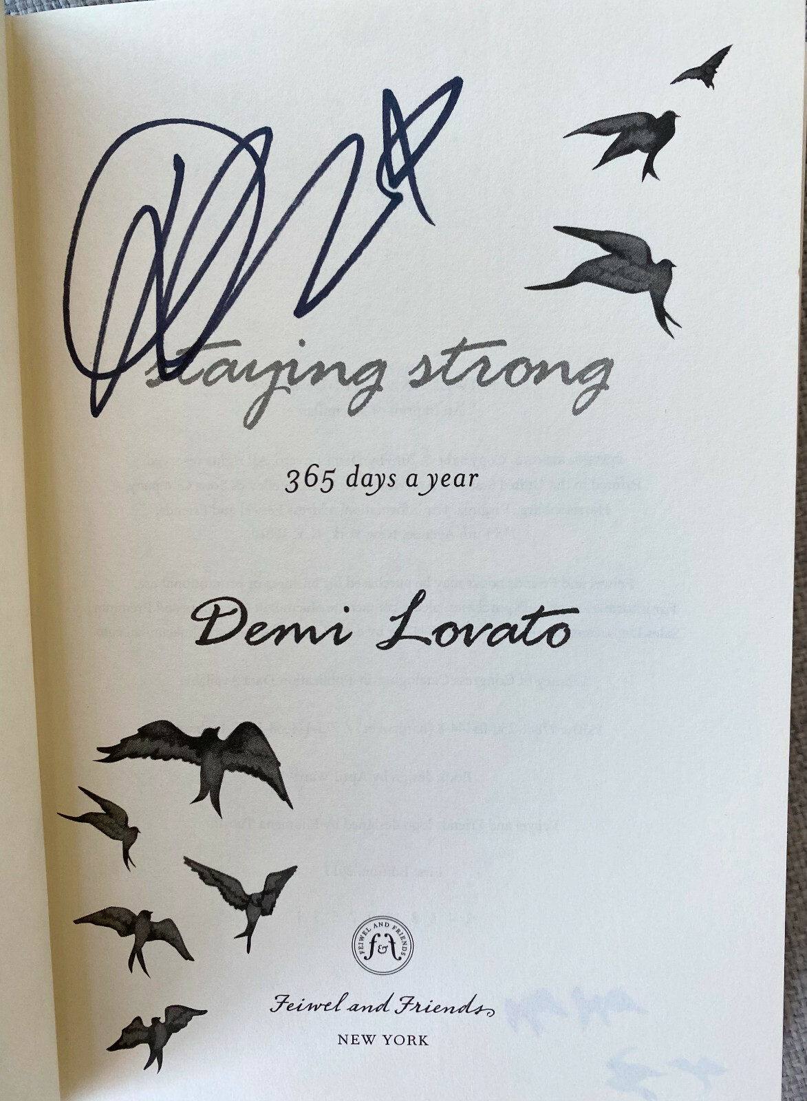 Demi Lovato Signed In Person Staying Strong 1st Ed HC Book