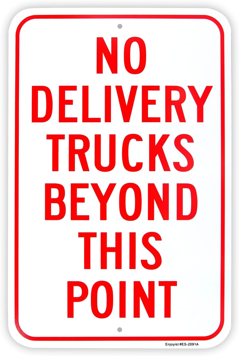 Large No Delivery Trucks Beyond This Point Sign, 18\