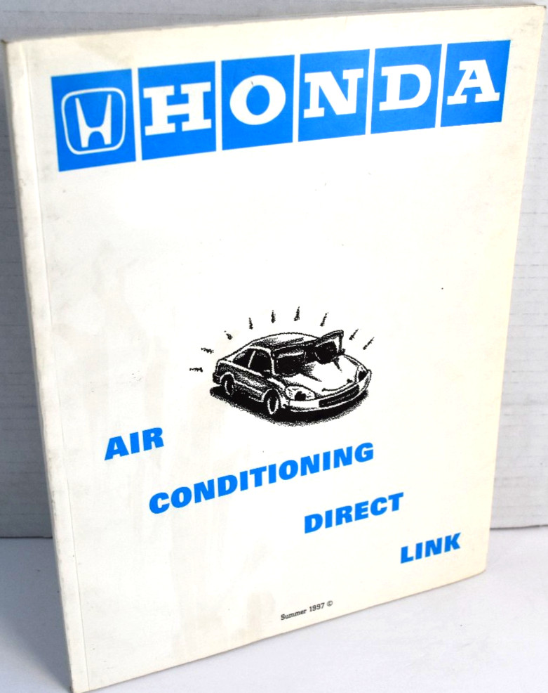 Honda Air Conditioning Direct Link Service Information Summer 1997 *VERY GOOD*