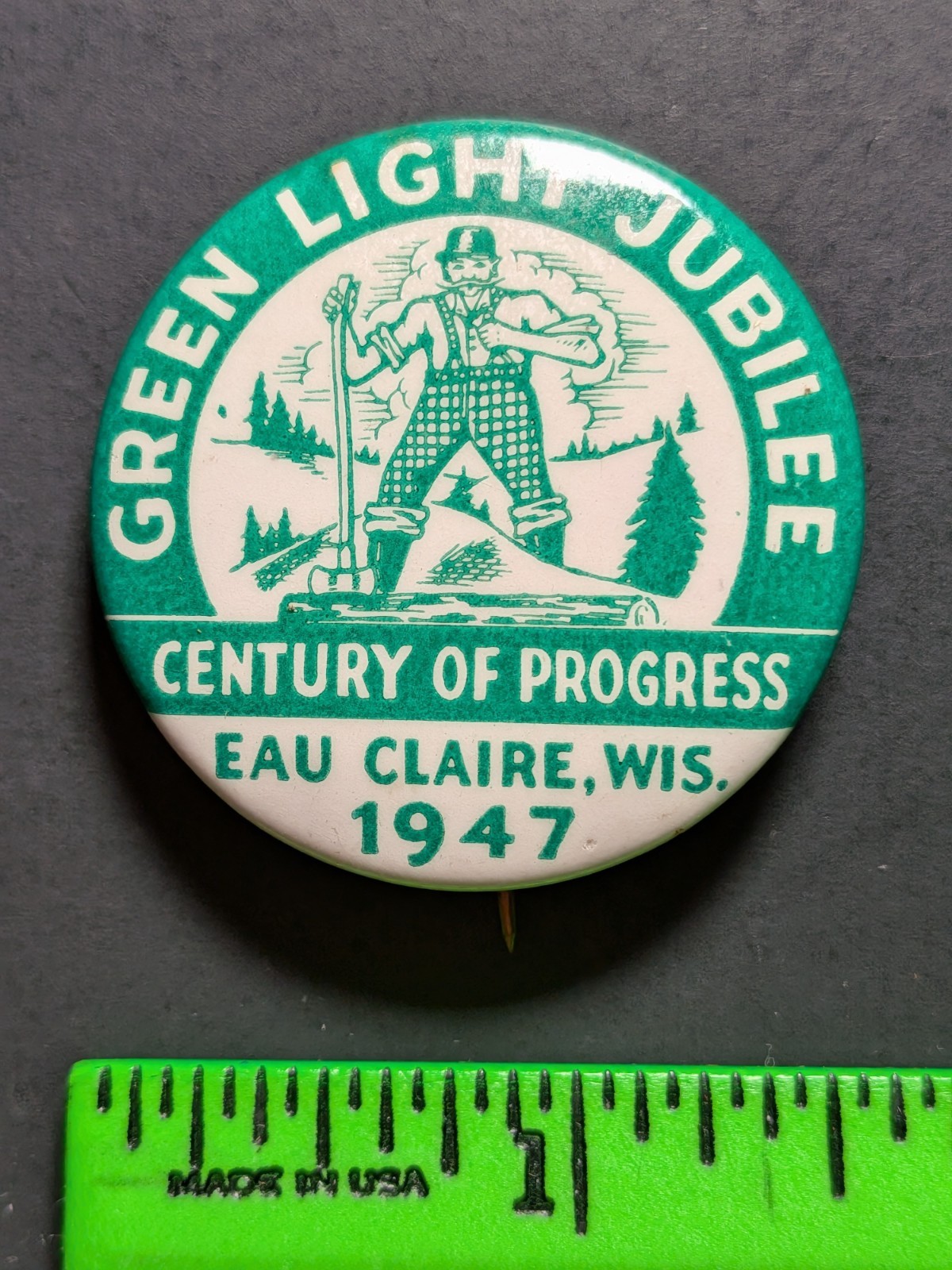 Vintage 1947 Green Light Jubilee Eau Claire Wisconsin Pinback Pin
