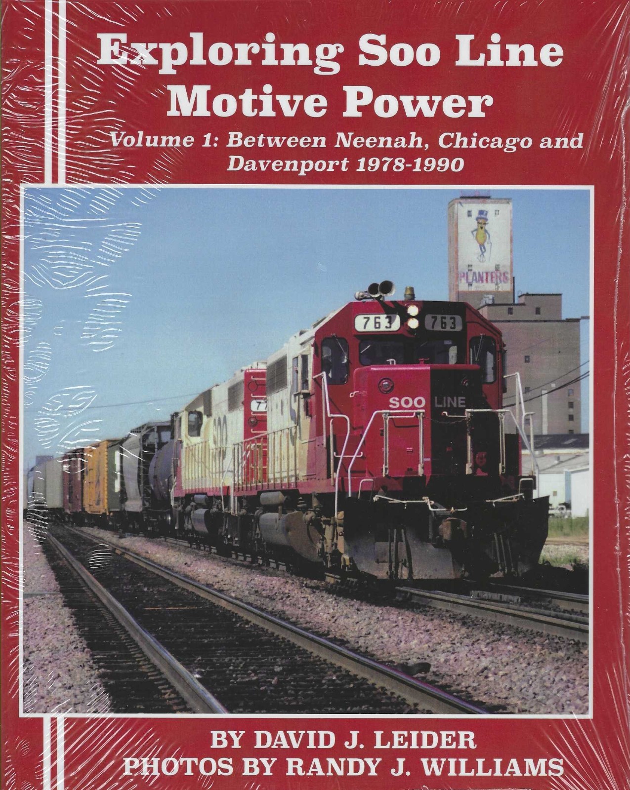 Exploring SOO LINE Motive Power, Vol. 1 - Neenah, Chicago & Davenport, BRAND NEW
