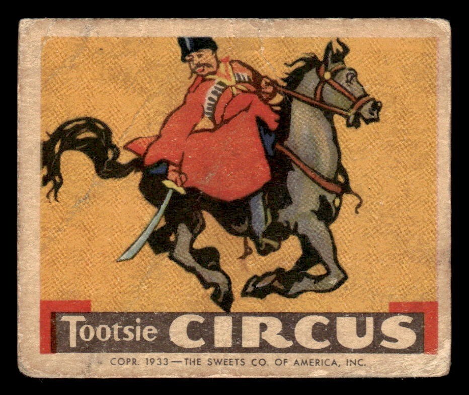 1933 R152 Tootsie Circus #13 The Cossacks PR