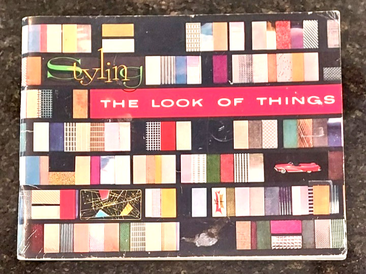1955 GENERAL MOTORS STYLING  THE LOOK OF THINGS GM PUBLIC RELATIONS STAFF BOOK