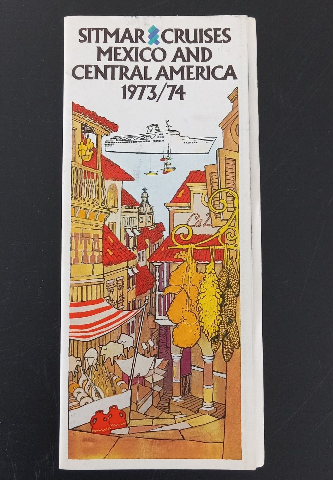 T.S.S. FAIRSEA Sitmar Cruises Deck Plan Brochure Central America Mexico 1973/74