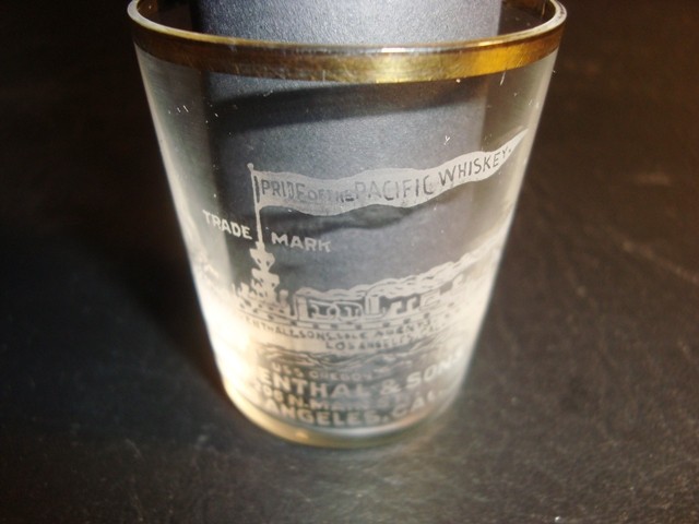 Circa 1900 Laventhal & Sons Pride of the Pacific Whiskey Shot Glass, Los Angeles