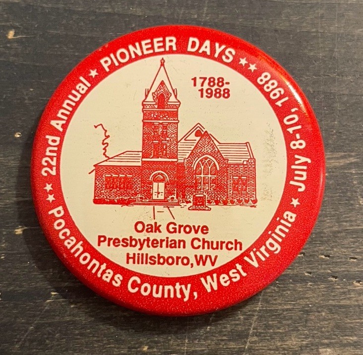 Vtg 22nd Annual Pioneer Days Pocahontas County WV Pinback Button 1988