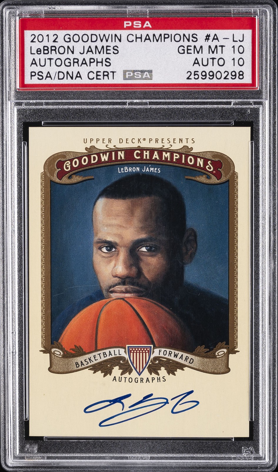 2012 GOODWIN CHAMPIONS AUTOS #A-LJ LEBRON JAMES PSA 10 AUTO 10