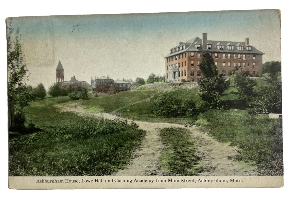 Ashburnham House Lowe Hall Cushing Academy ~ Massachusetts MA ~ Antique Postcard