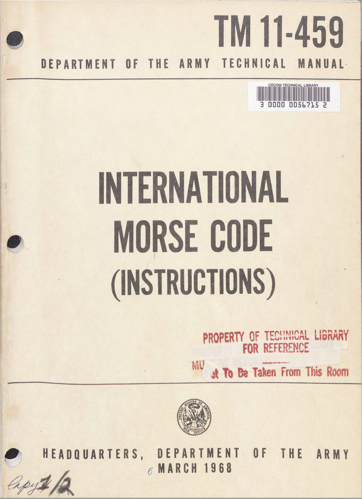 157 Page 1968 TM 11-459 International Morse Code (Instructions) Manual on CD