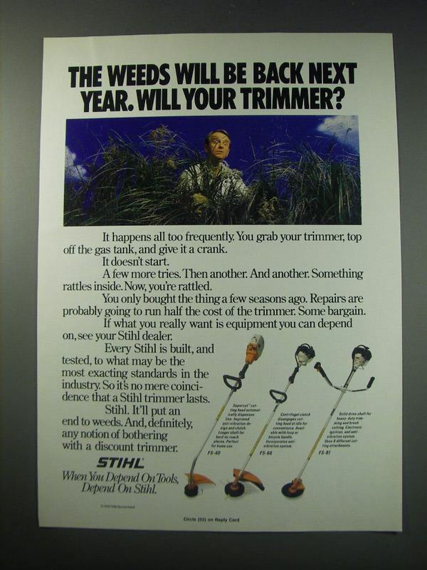 1991 Stihl Trimmers: FS-40, FS-66 and FS-81 Ad - The weeds will be back
