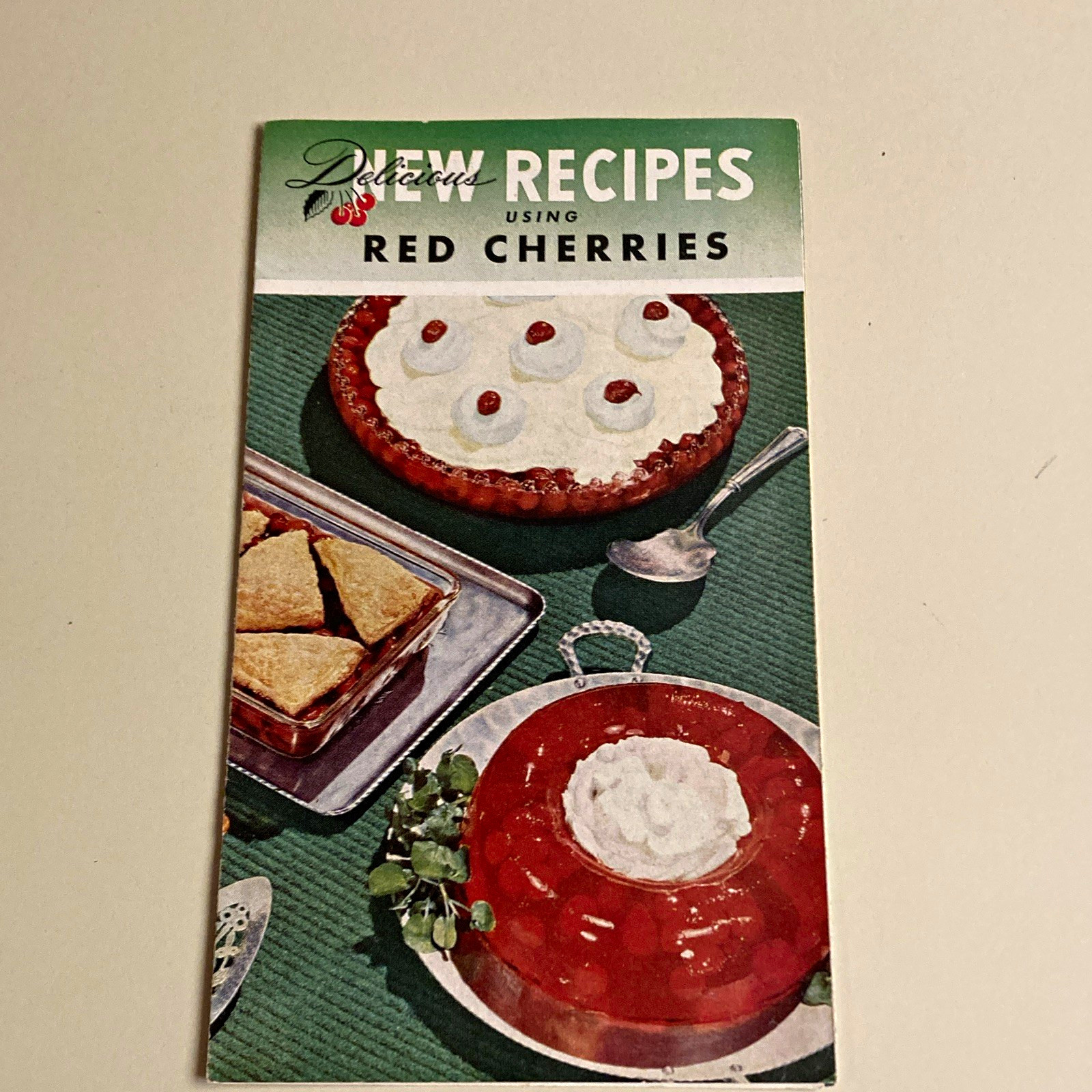 Vintage Martin Orchards”New Recipes Using Red Cherries\