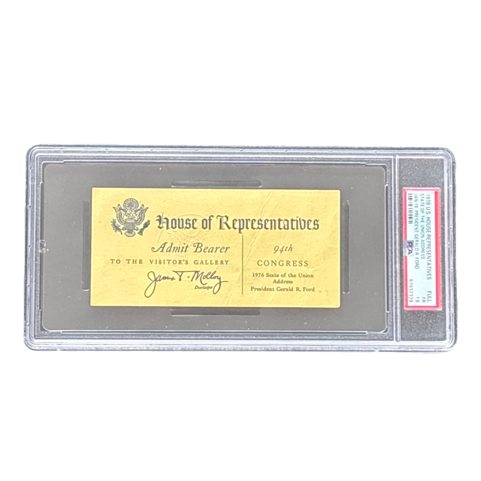 1976 Gerald Ford State of the Union Address to Congress Ticket Pass PSA