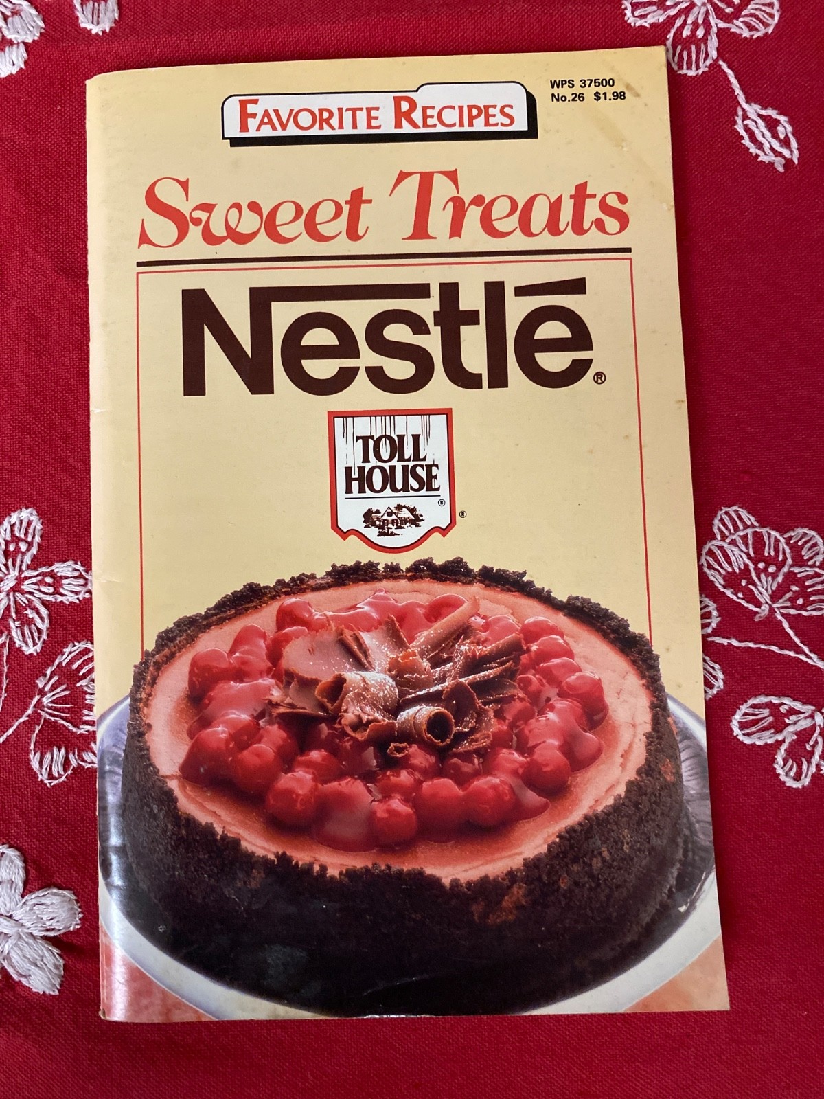 Favorite Brand Name Recipes Sweet Treats Nestle 1987 Cookbook Favorite Brand Name Recipes Sweet Treats Nestle 1987 Cookbook
