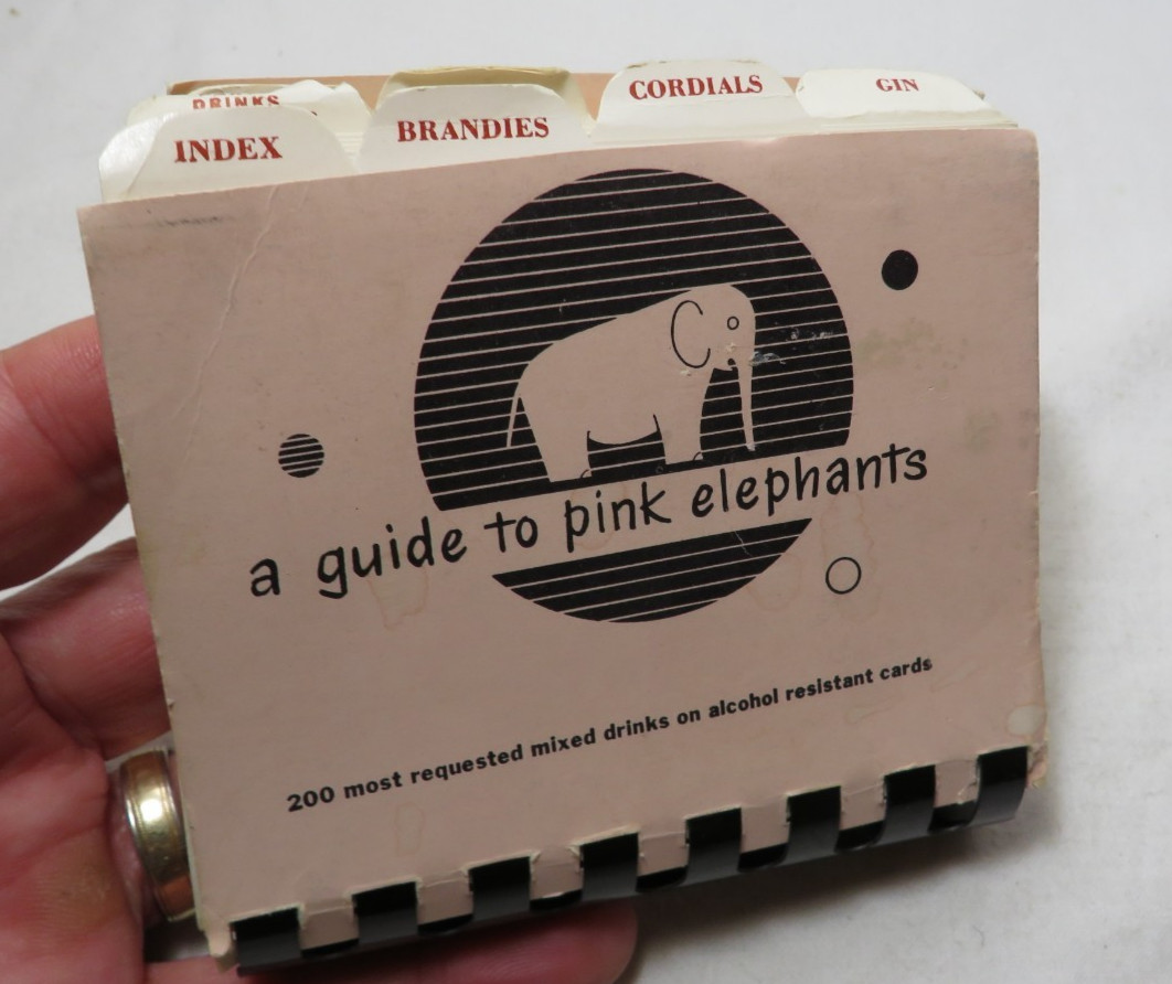 Vintage 1952 A Guide To Pink Elephants Cocktail Bar 200 Recipe Flip Book