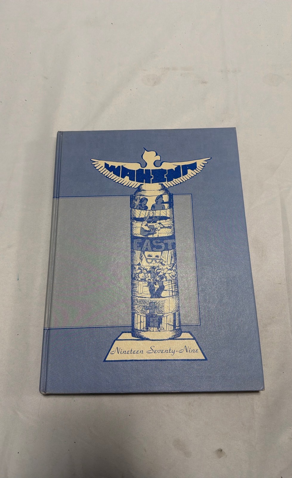 1979 Wahina Yearbook Cheyenne East High School Wyoming Vol. XVIII Hardcover