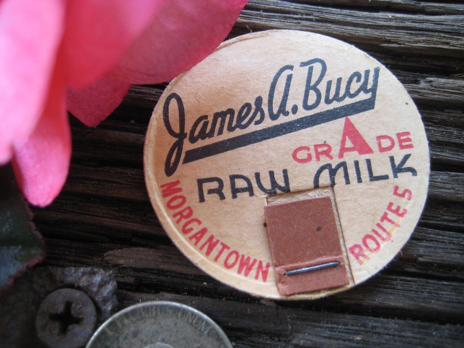 James A. Bucy  milk bottle cap- Morgantown W.VA. Monongalia County West Virginia