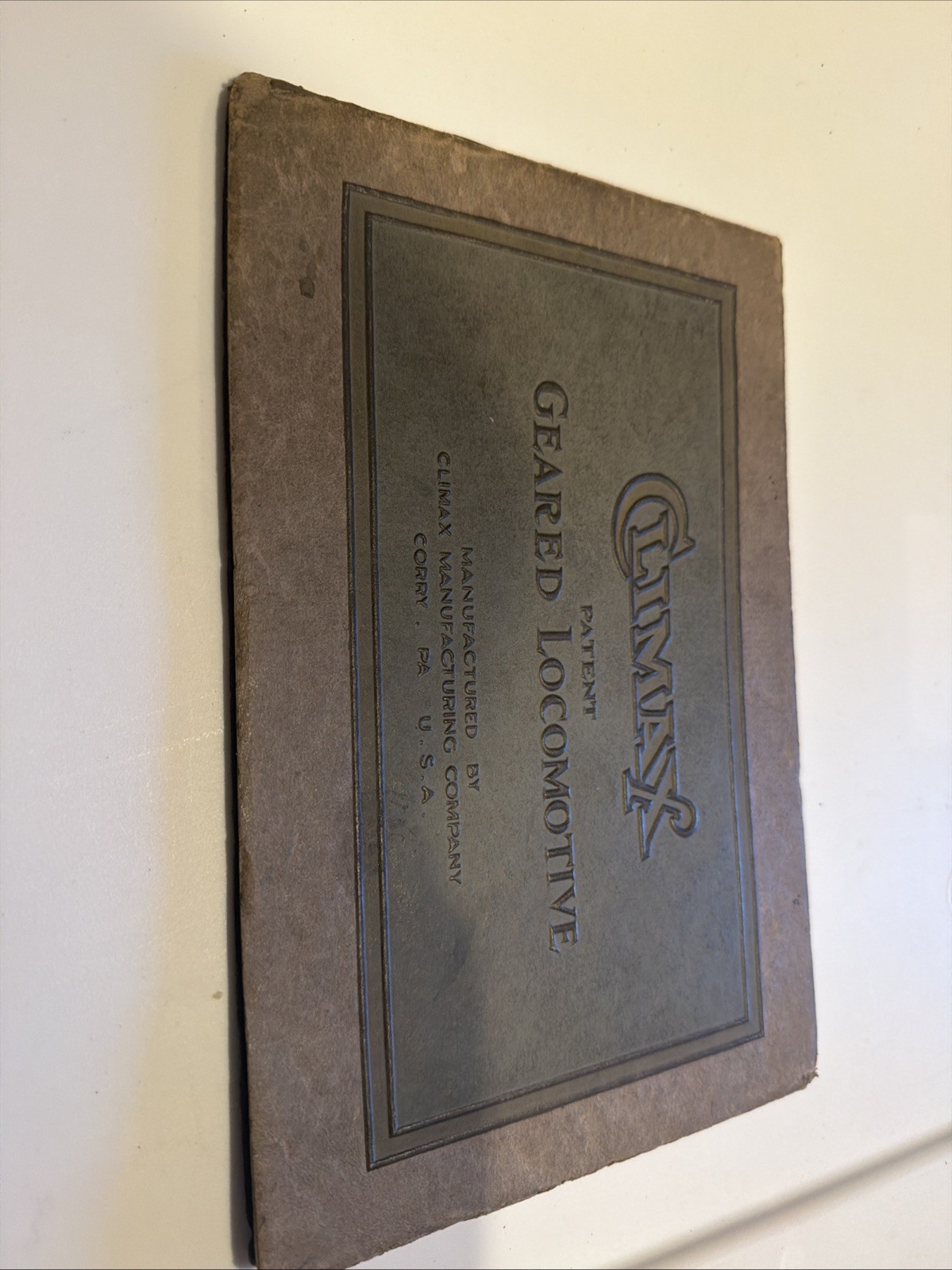 THE CLIMAX PATENT GEARED LOCOMOTIVES, CATALOG 