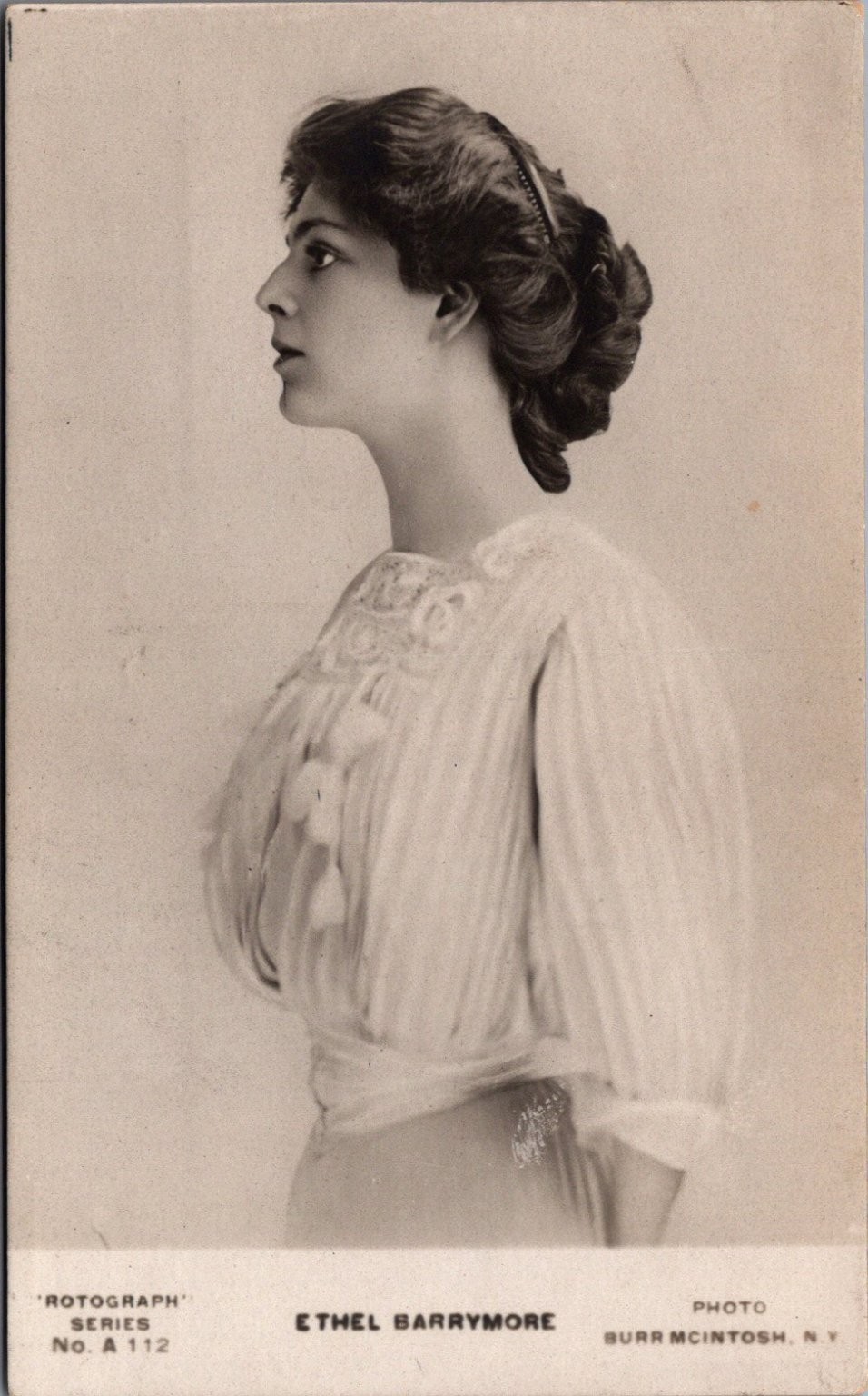 Ethel Barrymore Rotograph Postcard c.1910 Burr McIntosh Photo Actress Ethel Barrymore Rotograph Postcard c.1910 Burr McIntosh Photo Actress