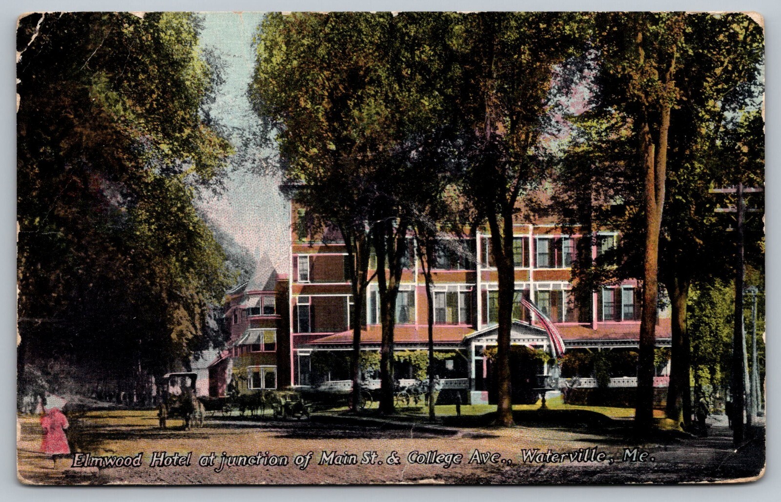 Elmwood Hotel At Junction Of Main & College Ave Waterville Maine 1910 Postcard