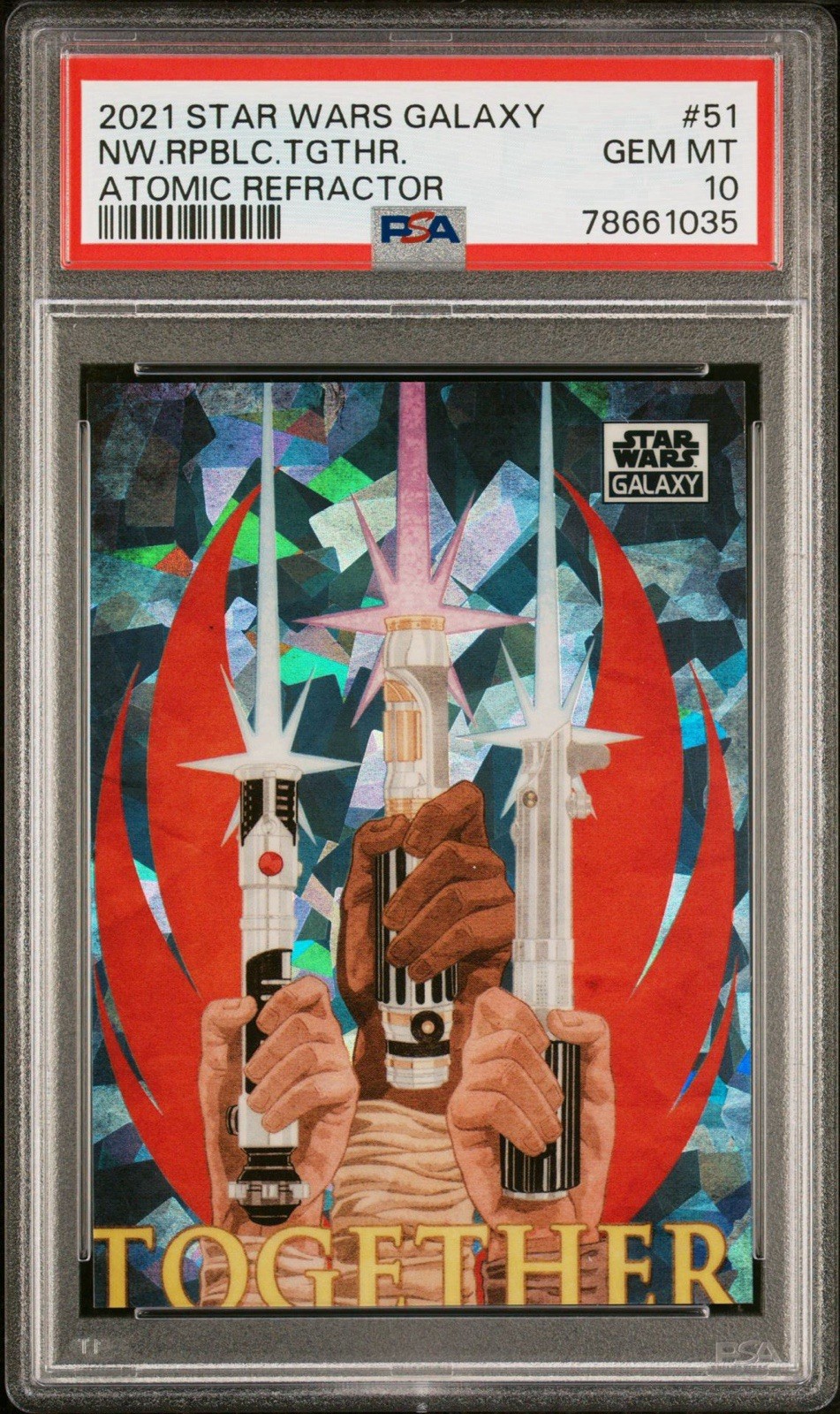 2021 Topps Star Wars Galaxy New Republic: Together Atomic Refractor #/150 PSA 10