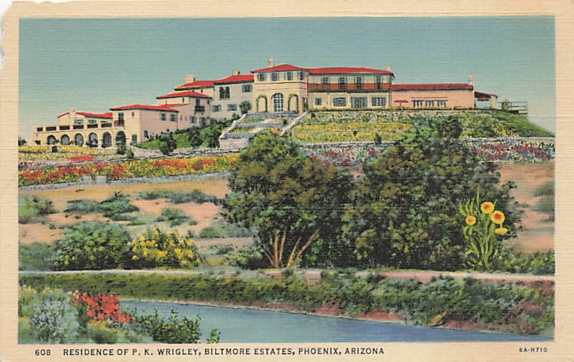 Postcard AZ: Residence of P.K. Wrigley, Biltmore Estates, Phoenix, Arizona Linen