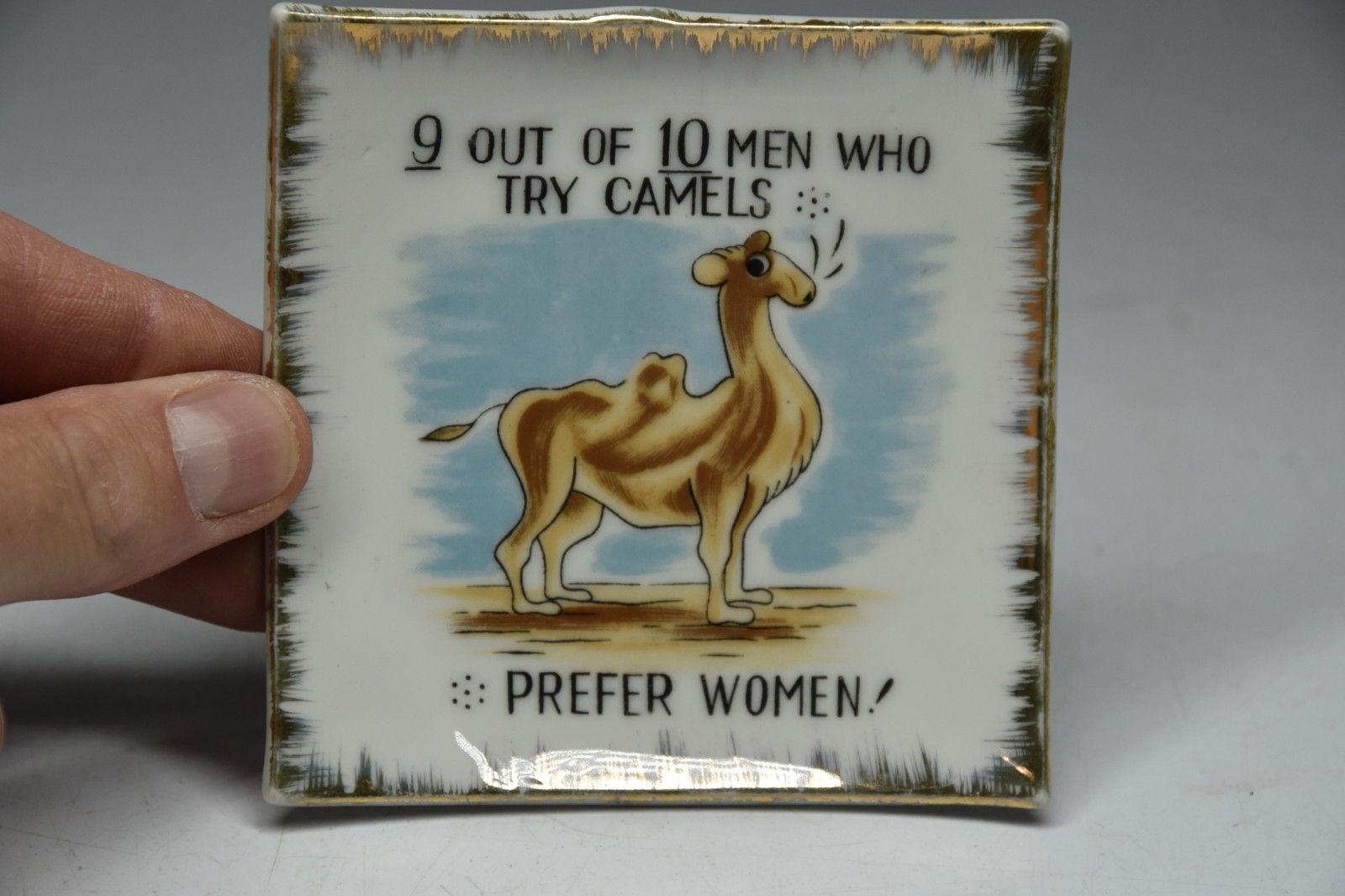 Vintage 1950's Risque Joke Ashtray MCM Men Who Try Camels Prefer Women Dish