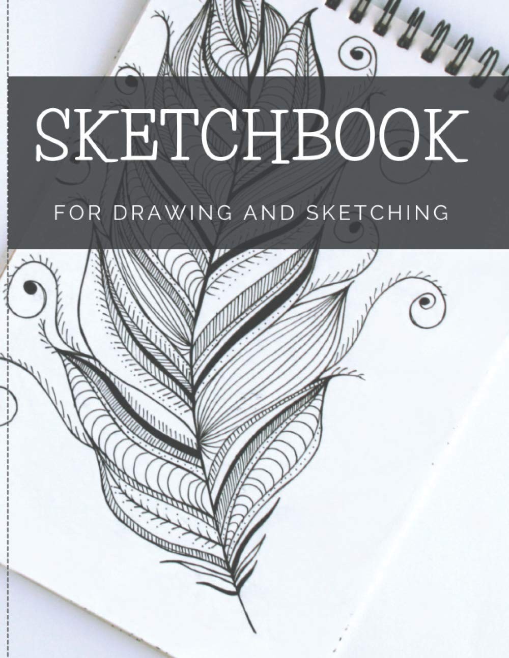 Sketchbook For Drawing And Sketching: 100 Blank 8.5 x 11.5 inches, White Sketchbook For Drawing And Sketching: 100 Blank 8.5 x 11.5 inches, White