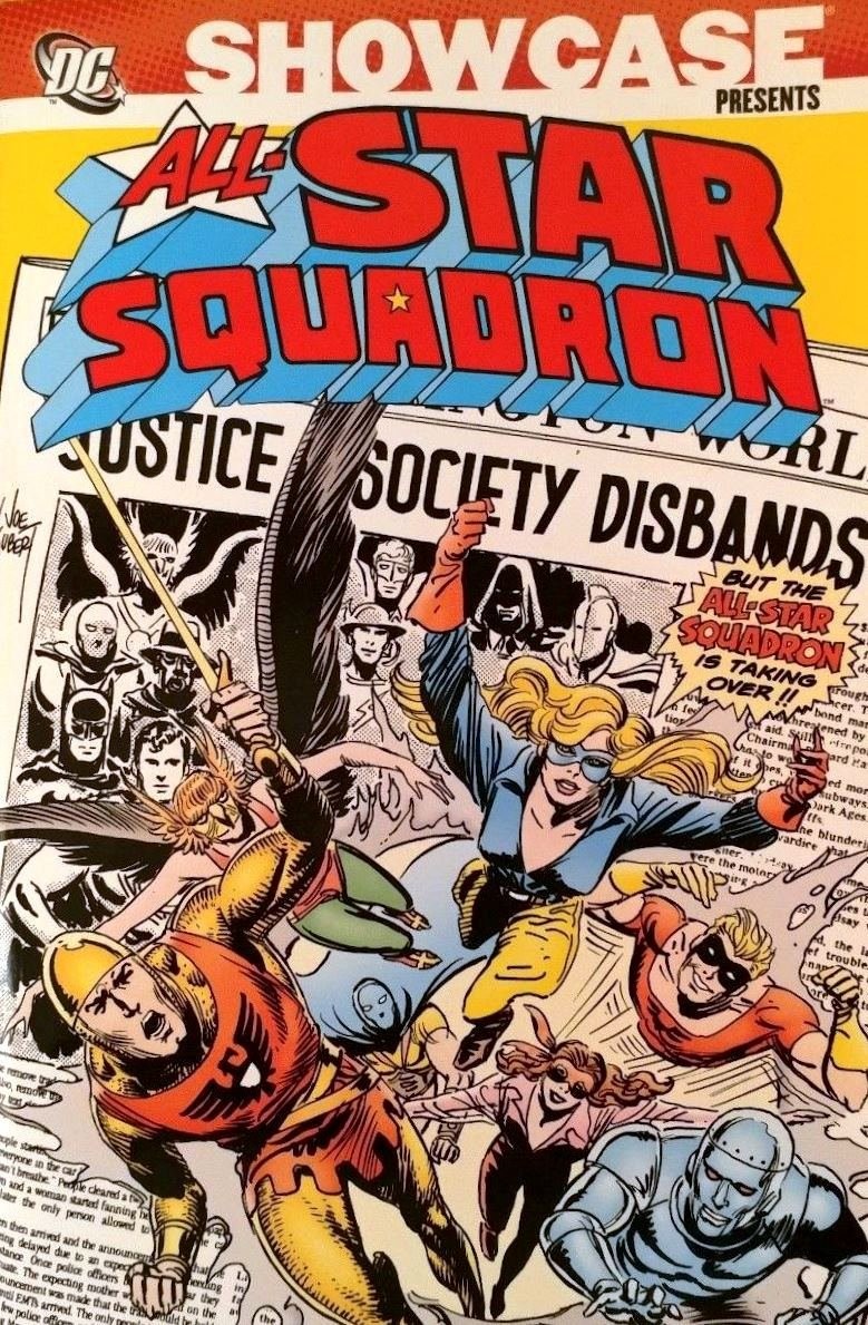 Showcase Presents: All-Star Squadron Vol. 1 by Roy Thomas