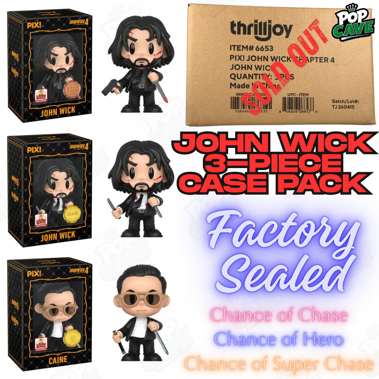 Thrilljoy Pop Cave JOHN WICK 4 Sealed Case of 3 🔥CHANCE OF CHASE/SUPER CHASE🔥