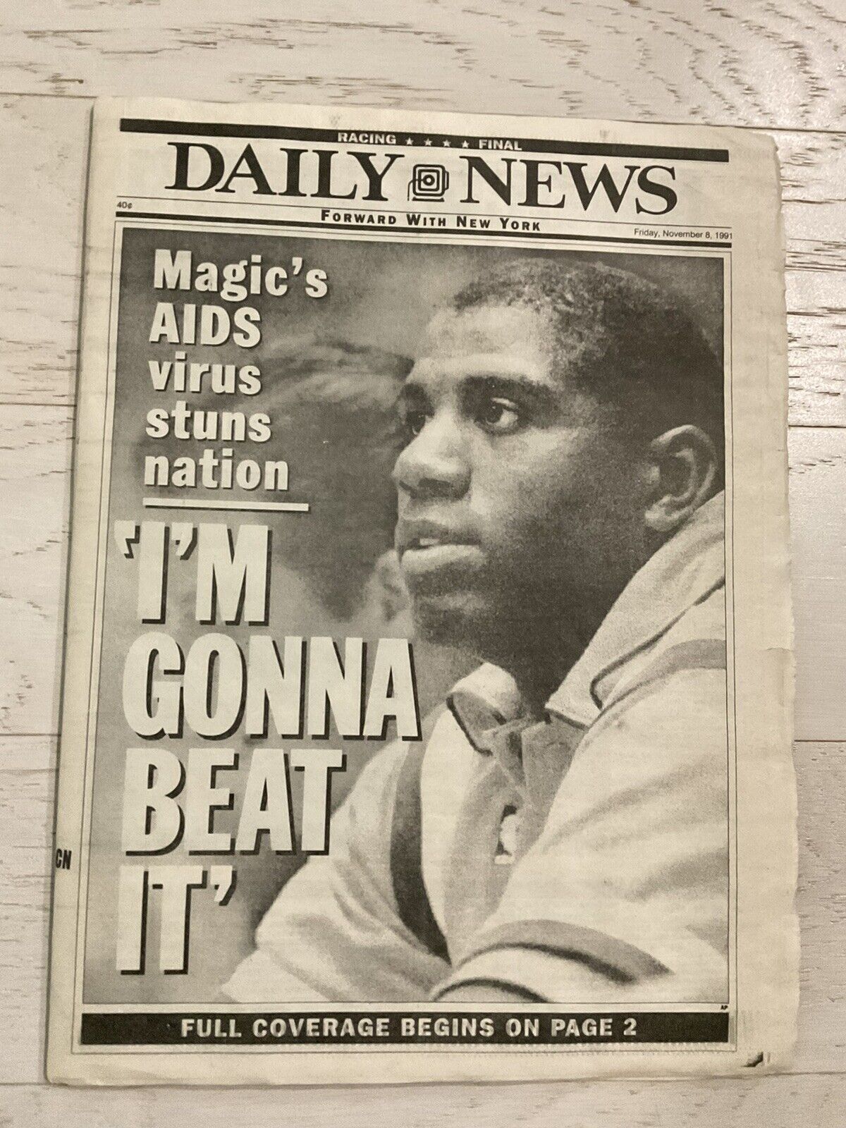 New York Daily News Magic Johnson Has AIDS November 8 , 1991