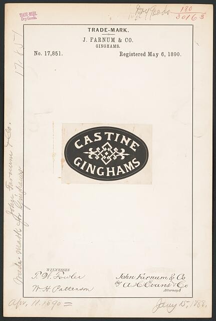 Philadelphia PA 1890 J Farnum Co Castine Ginghams Trademark Registration