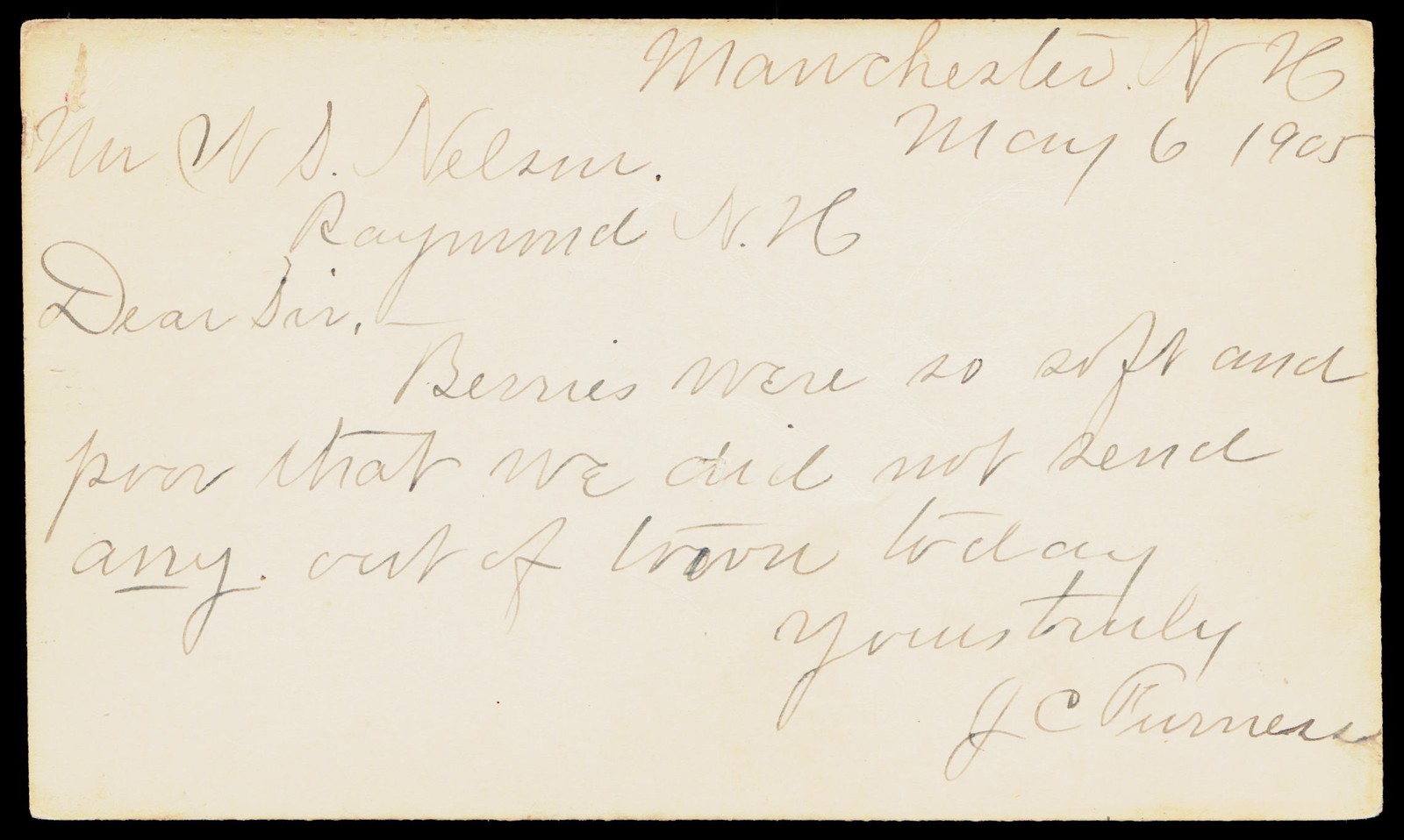 1905 Manchester Raymond NH J.C. Furness Berry Trade McKinley 1c Postal Card 1905 Manchester Raymond NH J.C. Furness Berry Trade McKinley 1c Postal Card