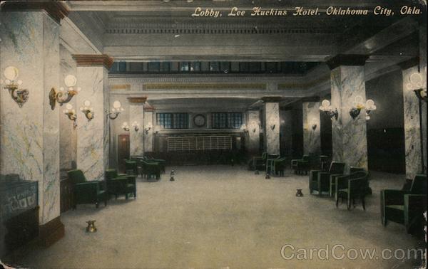 Oklahoma City,OK Lobby,Lee Huckins Hotel Antique Postcard Vintage Post Card